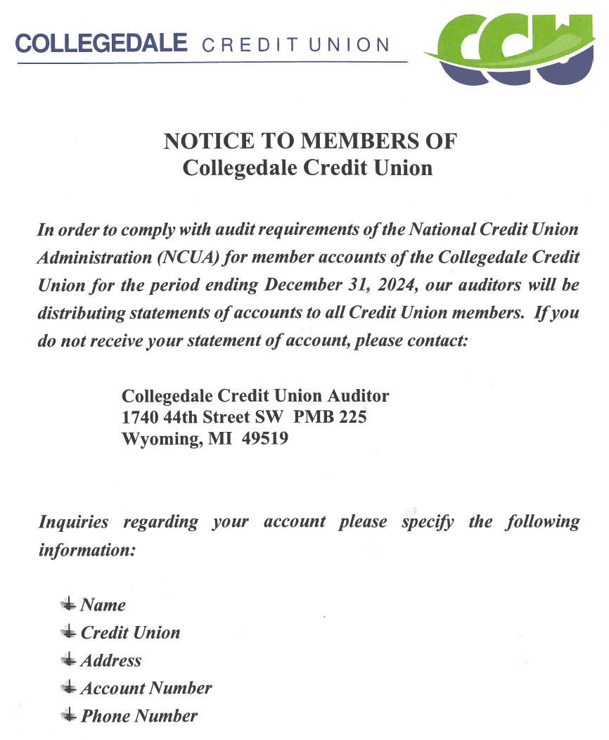 n order to comply with audit requirements of the NCUA, our auditors will be distributing statements of accounts to all members. CLick to read full snoitice.